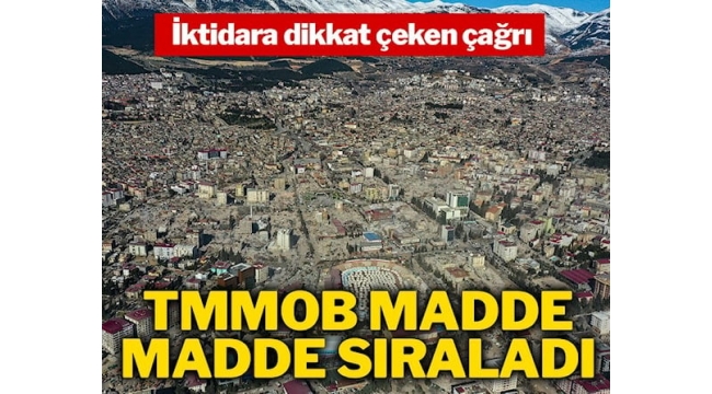 TMMOB’tan iktidara ‘yeniden inşa süreci’ ile ilgili dikkat çeken çağrısı