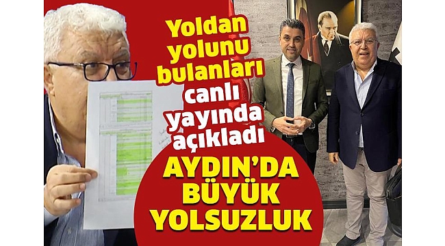 Aydın’da büyük yolsuzluk