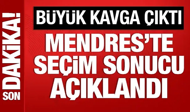 Menderes’te büyük kavga! Seçimi AK Parti'nin adayı kazandı
