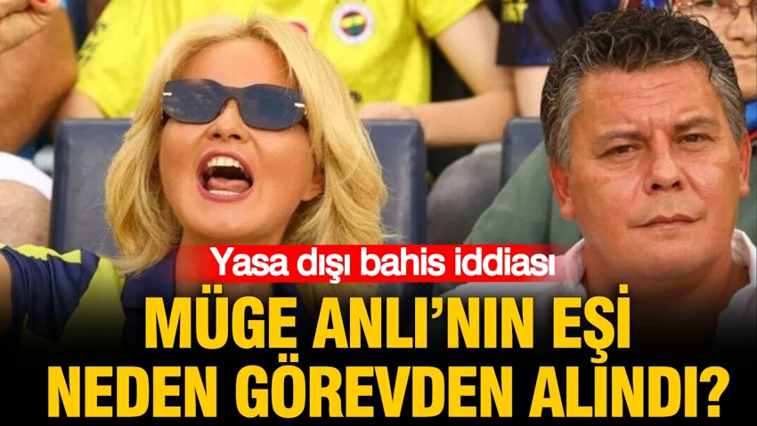 Müge Anlı’nın eşi Şinasi Yüzbaşıoğlu neden görevden alındı? Yasa dışı bahis iddiası