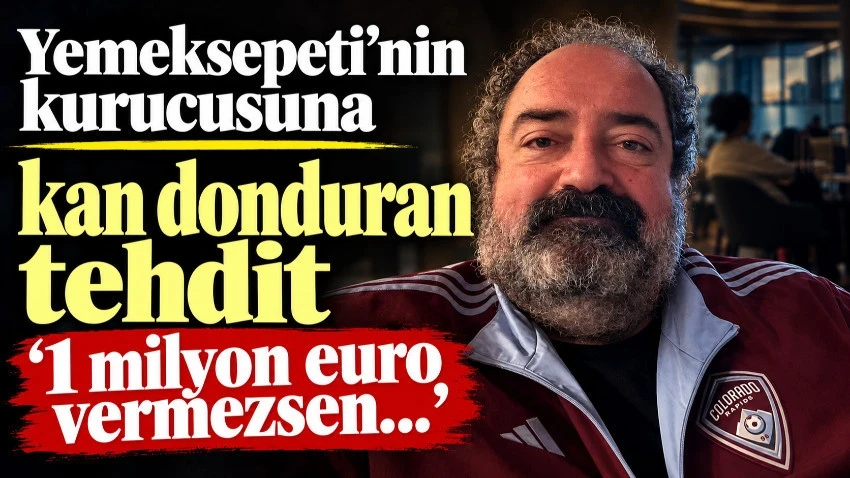 Yemeksepeti'nin kurucusuna kan donduran tehdit: '1 milyon euro vermezsen...'